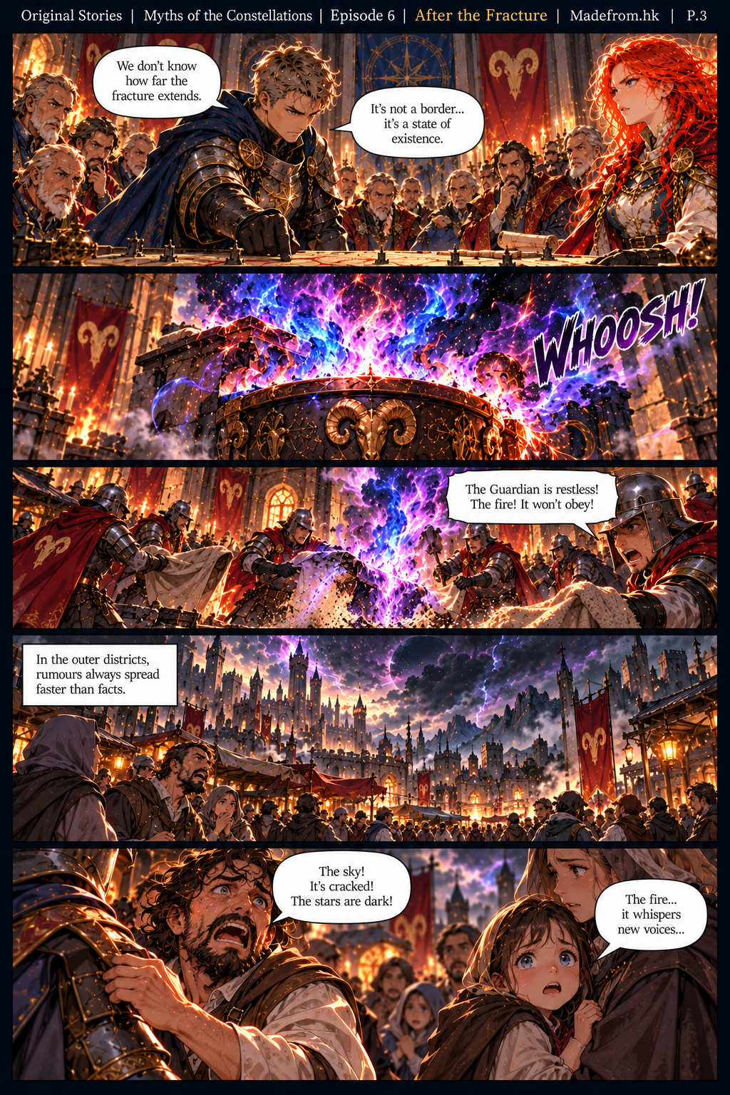 Myths of the Constellations Episode 6 P.3: Cael warns that the fracture is a state of existence as the Aries fire suddenly becomes unstable, while frightened citizens spread rumors about a cracked sky and whispering flames.