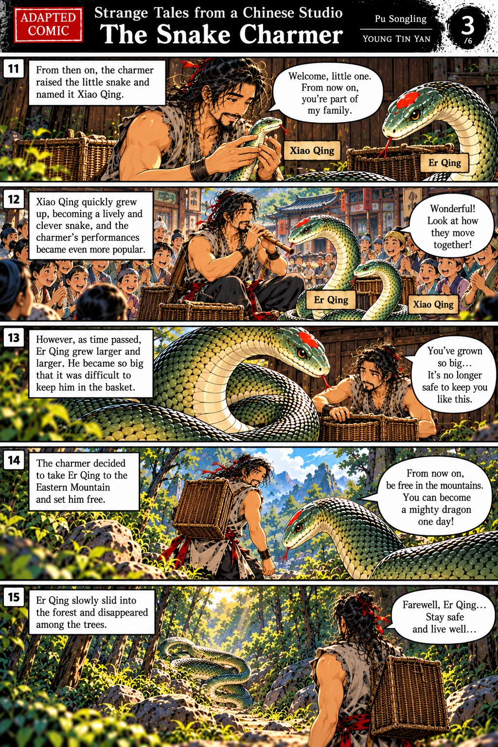 A colourful comic showing the charmer welcoming Xiao Qing, performing with both snakes before cheering villagers, and watching Er Qing grow too large for his basket. He eventually takes Er Qing into the mountains to set him free.